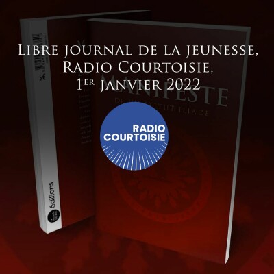 Libre journal de la jeunesse, Radio Courtoisie, 1er janvier 2022 cover