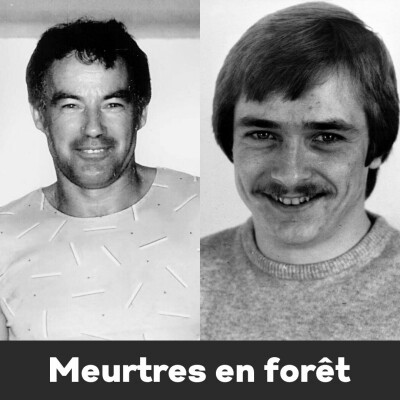 Episode #30 - Meurtres en forêt : les Backpackers Murders & les Babes in the Woods cover