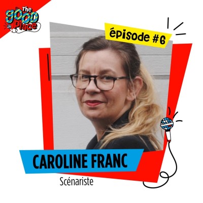 EPISODE 6 / CAROLINE SCENARISTE cover