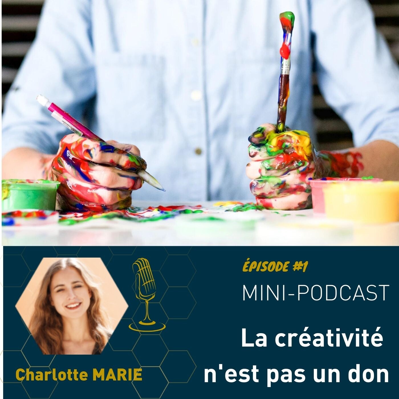 Mini-Podcast : La Créativité n'est pas un don