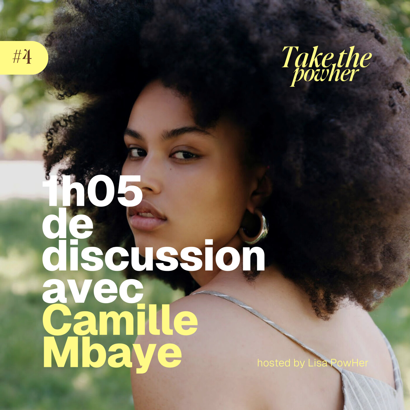 #4 - Camille Mbaye - Elle a osé devenir mannequin plus-size et travailler avec les plus grandes marques !