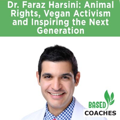 Dr. Faraz Harsini: Animal Rights, Vegan Activism & Inspiring the Next Generation cover