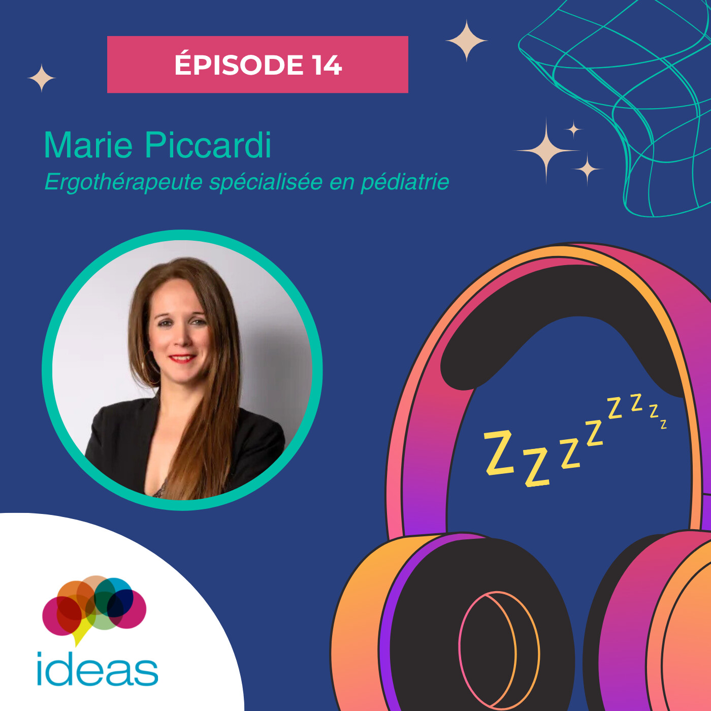 #14 - Marie PICCARDI - Ergothérapeute spécialisée en pédiatrie