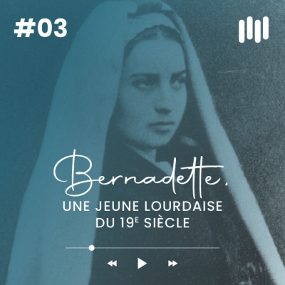 Bernadette, une jeune lourdaise du 19ème siècle #3 cover