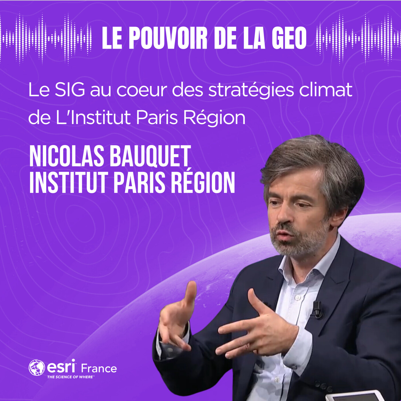 Le SIG au coeur des stratégies climat de L'Institut Paris Région Interview de Nicolas Bauquet