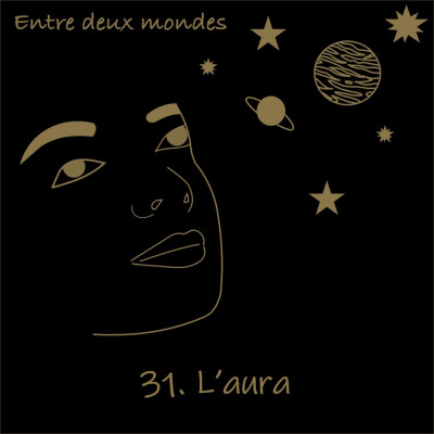 Entre deux Mondes - #31 L'aura cover