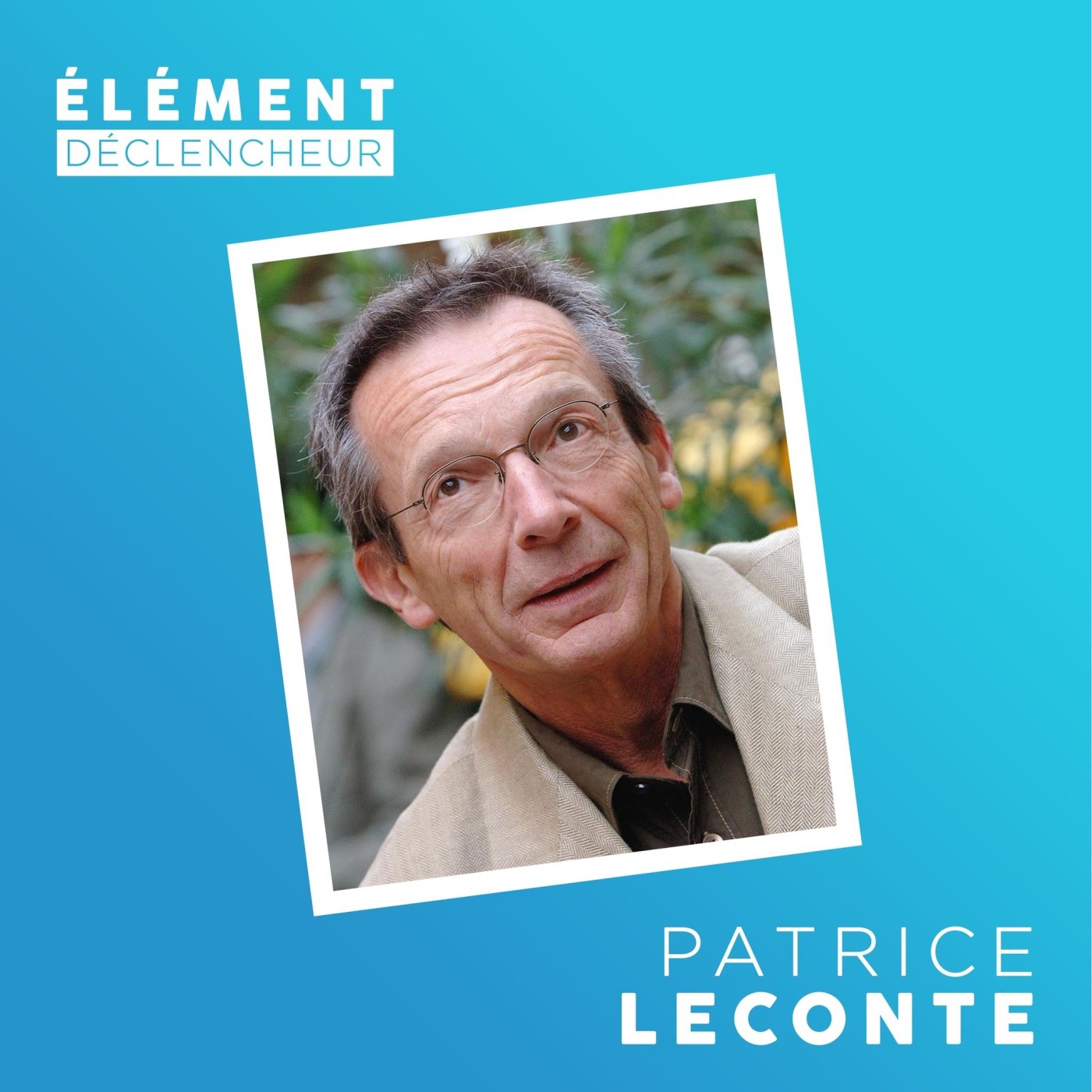 Patrice Leconte, réalisateur, scénariste, écrivain