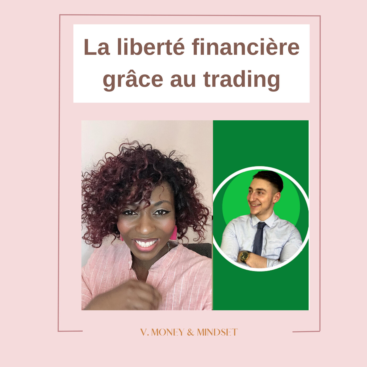Vanessa Money et Mindset