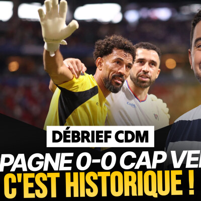 Le Débrief du mondial : l'Espagne accrochée, le Cap Vert dans l'histoire cover