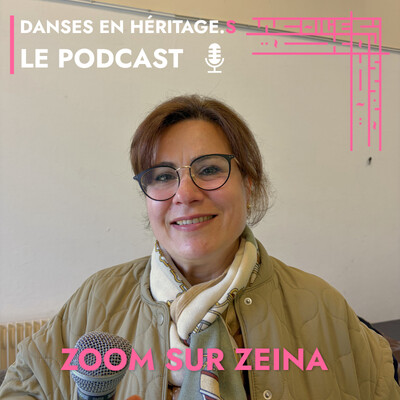 Zoom sur Zeina - Danses en Héritage.S cover