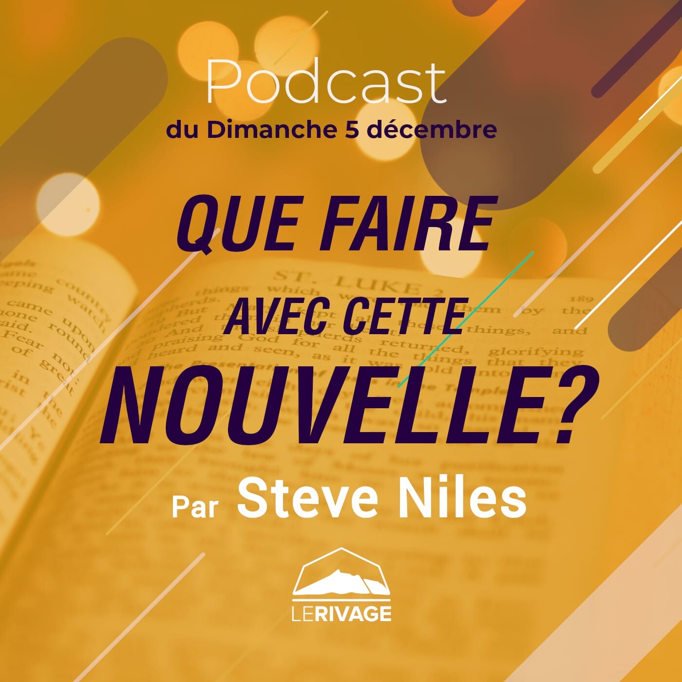 5 décembre 2021 | Luc 2 v15-20 - Que faire avec cette nouvelle ? episode artwork