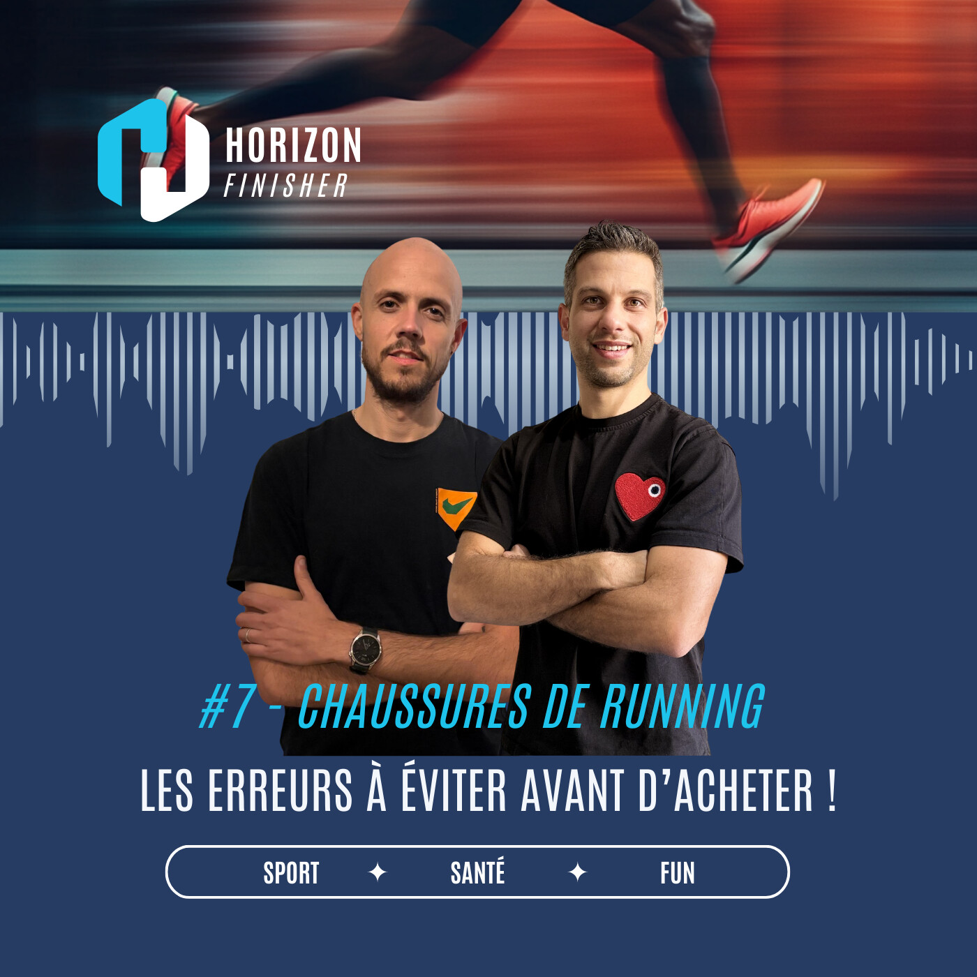 #7 - Chaussures de running :  Les erreurs à éviter avant d’acheter ! episode artwork