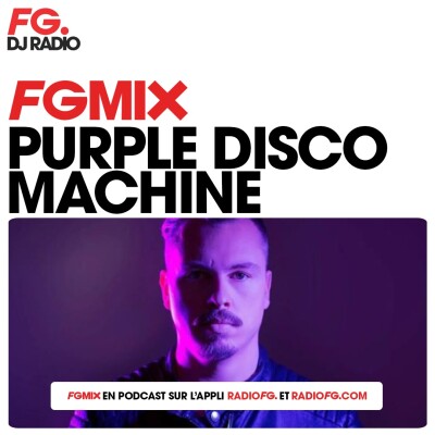 FG MIX : PURPLE DISCO MACHINE cover