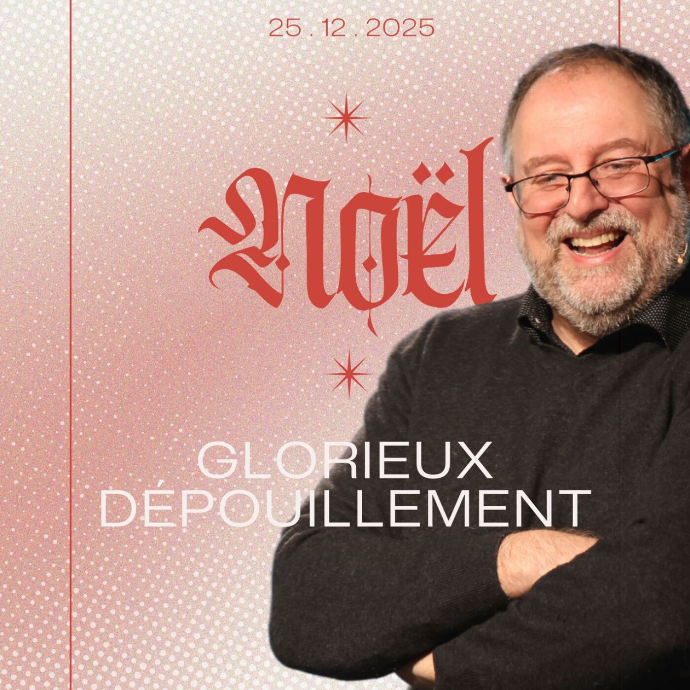 Noël : Glorieux dépouillement - Jean-Luc Menchon [25/12/2025] episode artwork
