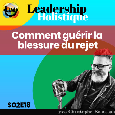 Comment guérir la blessure du rejet? cover