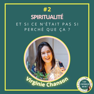#2 - Spiritualité : Et si ce n’était pas si perché que ça ? cover