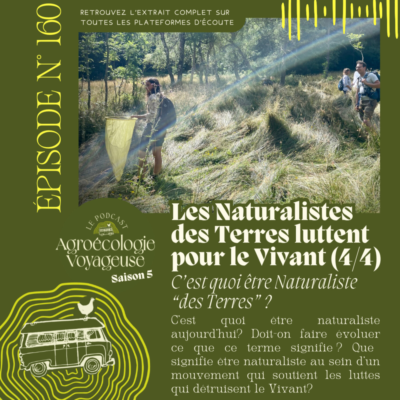 #160 Lutter pour le Vivant avec les Naturalistes des Terres (4/4) Ça change quoi d’être Naturaliste « des Terres » ?