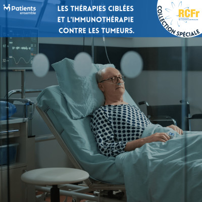 Collection Spéciale RCFr : Les thérapies ciblées et l'Immunothérapie contre les tumeurs. cover