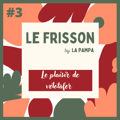 Frisson - Le plaisir de vélotafer cover