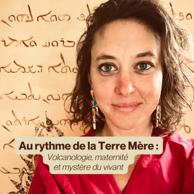 Au rythme de la Terre Mère : entre volcanologie et maternité cover