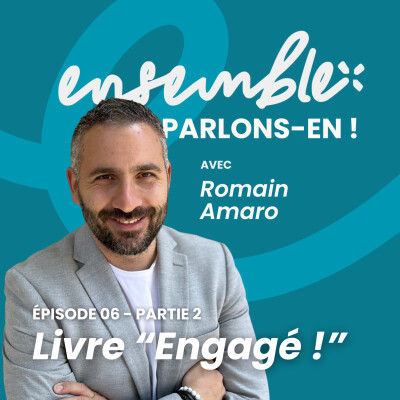 #9 • "Engagé ! De la vision à l'action" - Partie 2 cover