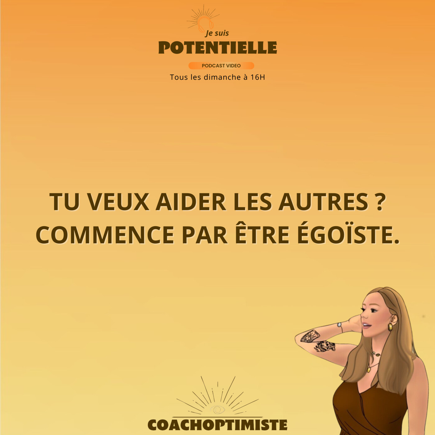 Tu veux aider les autres ? Commence par être égoïste.