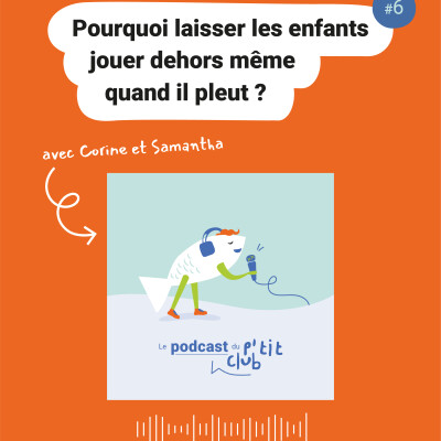 Pourquoi laisser les enfants jouer dehors même quand il pleut ? cover