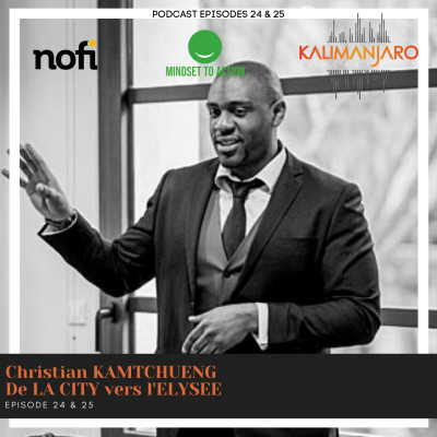 Kalimanjaro épisode #24 avec Christian KAMTCHUENG (Partie 1) Entreprendre avec des valeurs cover