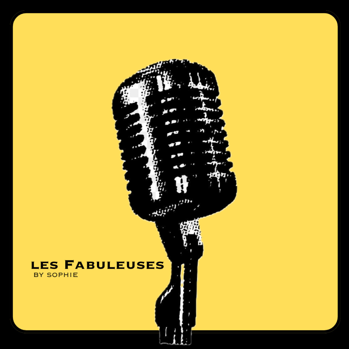Les Fabuleuses by Sophie
