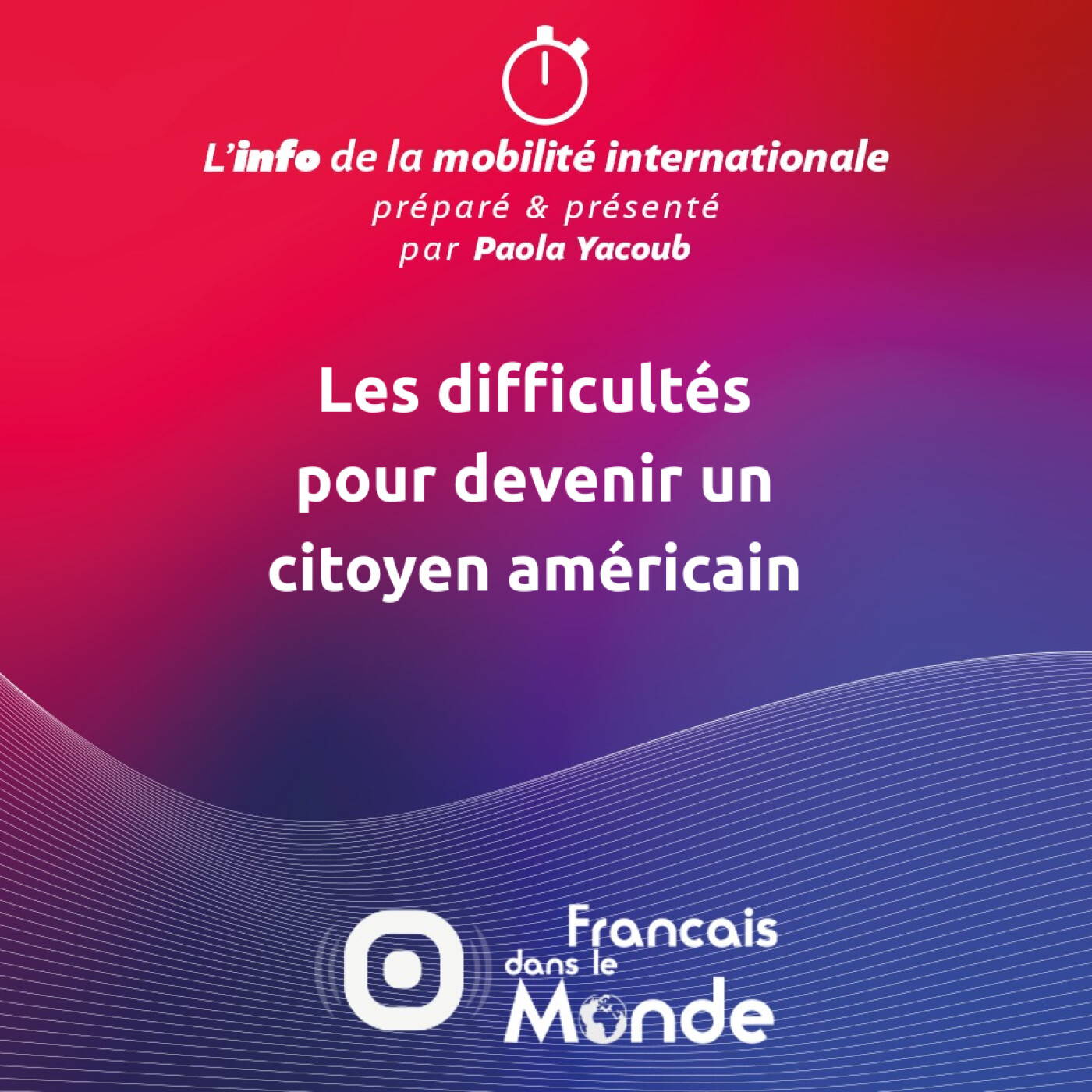 Les difficultés pour devenir un citoyen américain