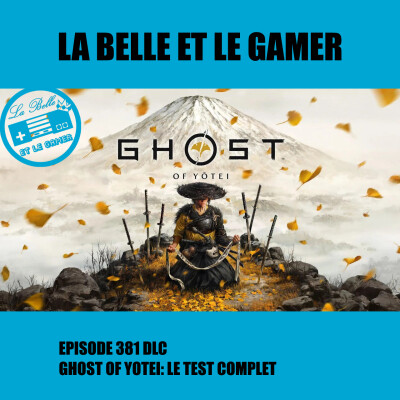 381 DLC: Ghost of Yotei, le test complet! cover