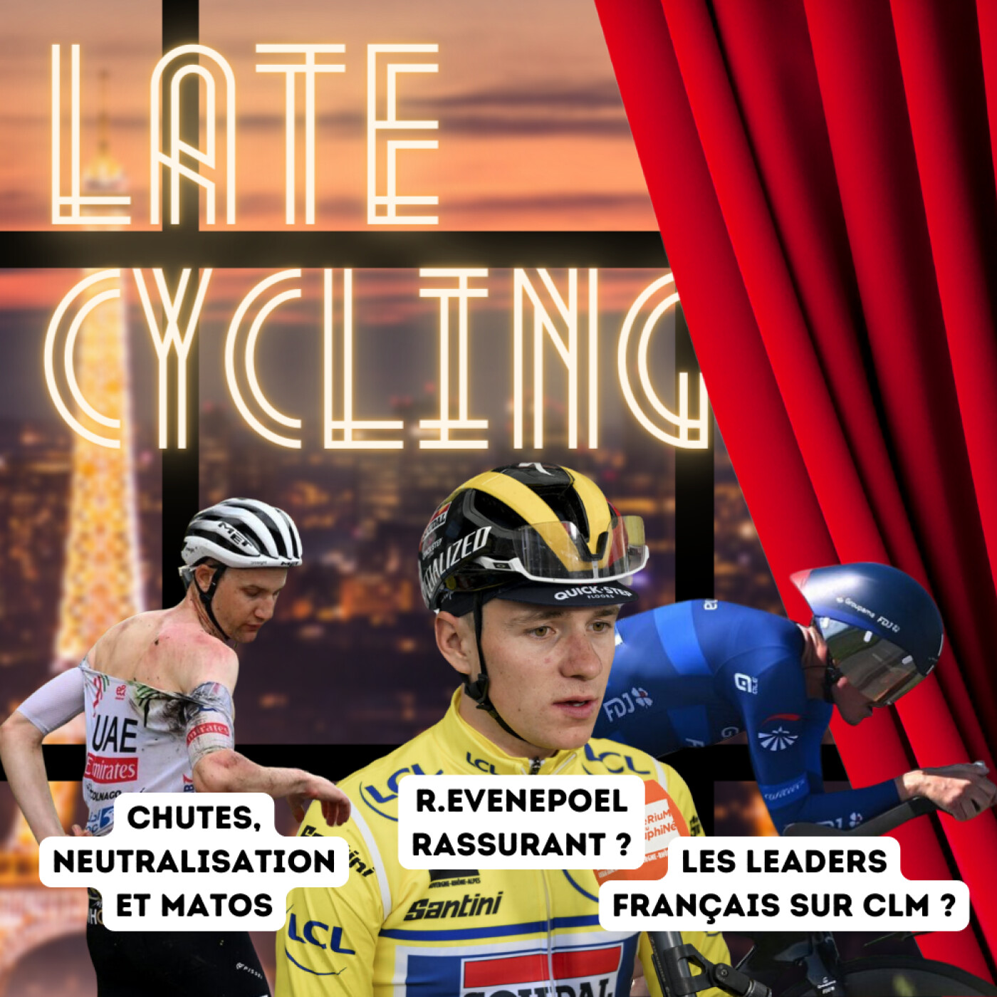 LATE CYCLING #104 | Chutes, neutralisation et matos / Evenepoel rassurant ? / Les leaders français sur CLM ? episode artwork
