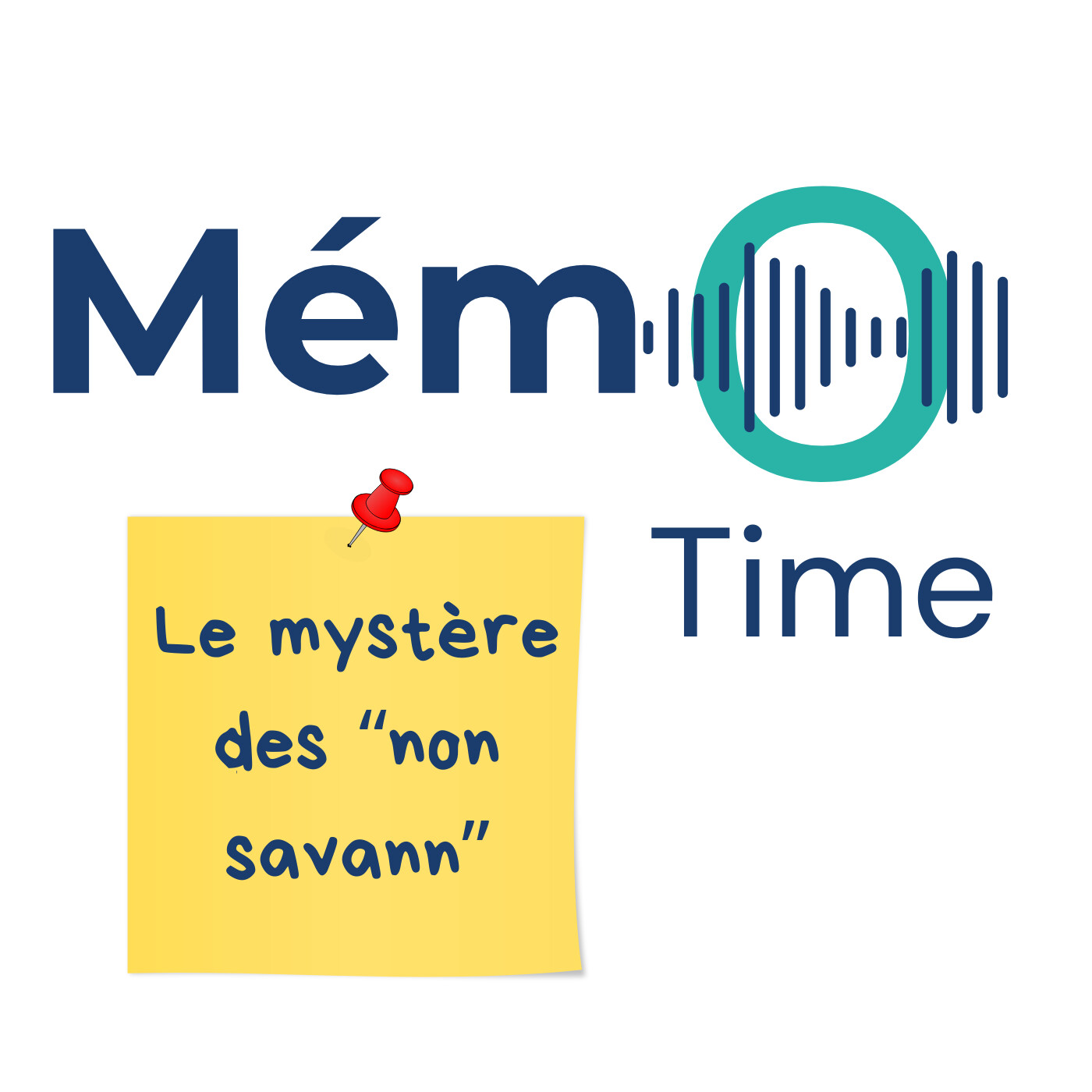 Le mystère des “non savann” episode artwork
