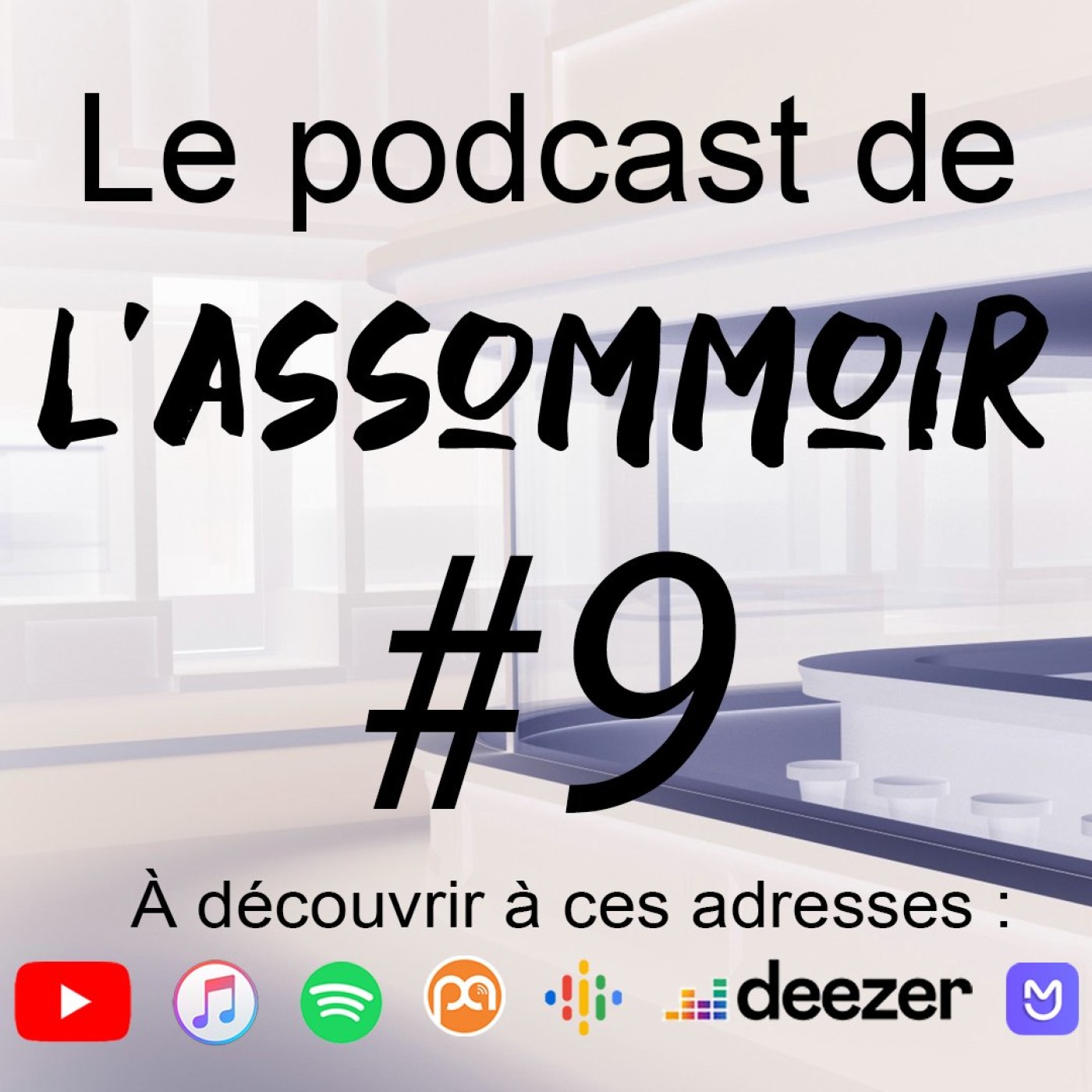 Le podcast de l\'Assommoir