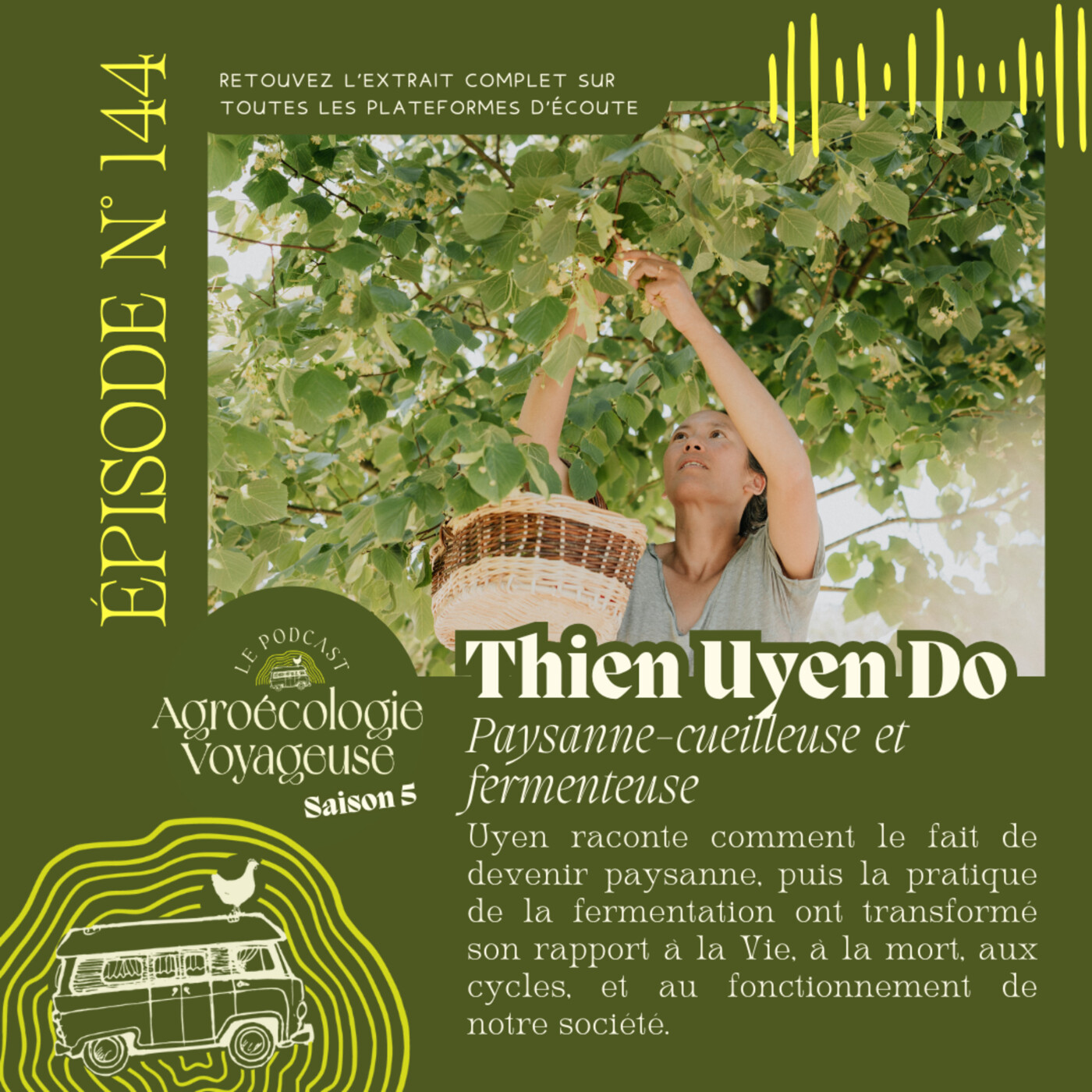 #144 Uyen, paysanne-cueilleuse 🫙🥦 La Fermentation comme acte politique
