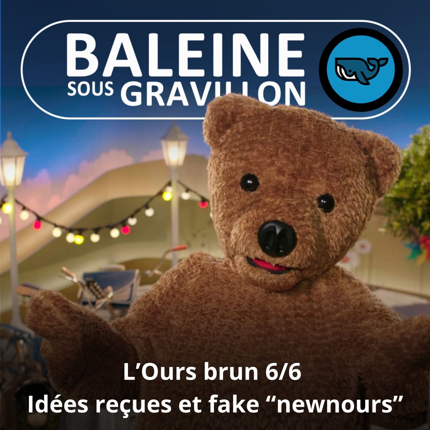 S07E158 L'Ours brun 6/6 : Idées reçues et fakes (Rémi Dupouy) episode artwork