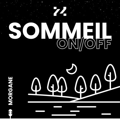 14/07/25 - Sommeil On/Off x 🎙️ Morgane x 🎧 Lac cover