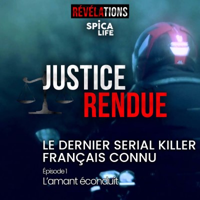 L'amant écondiuit - Le dernier serial killer français connu / Episode 1 cover