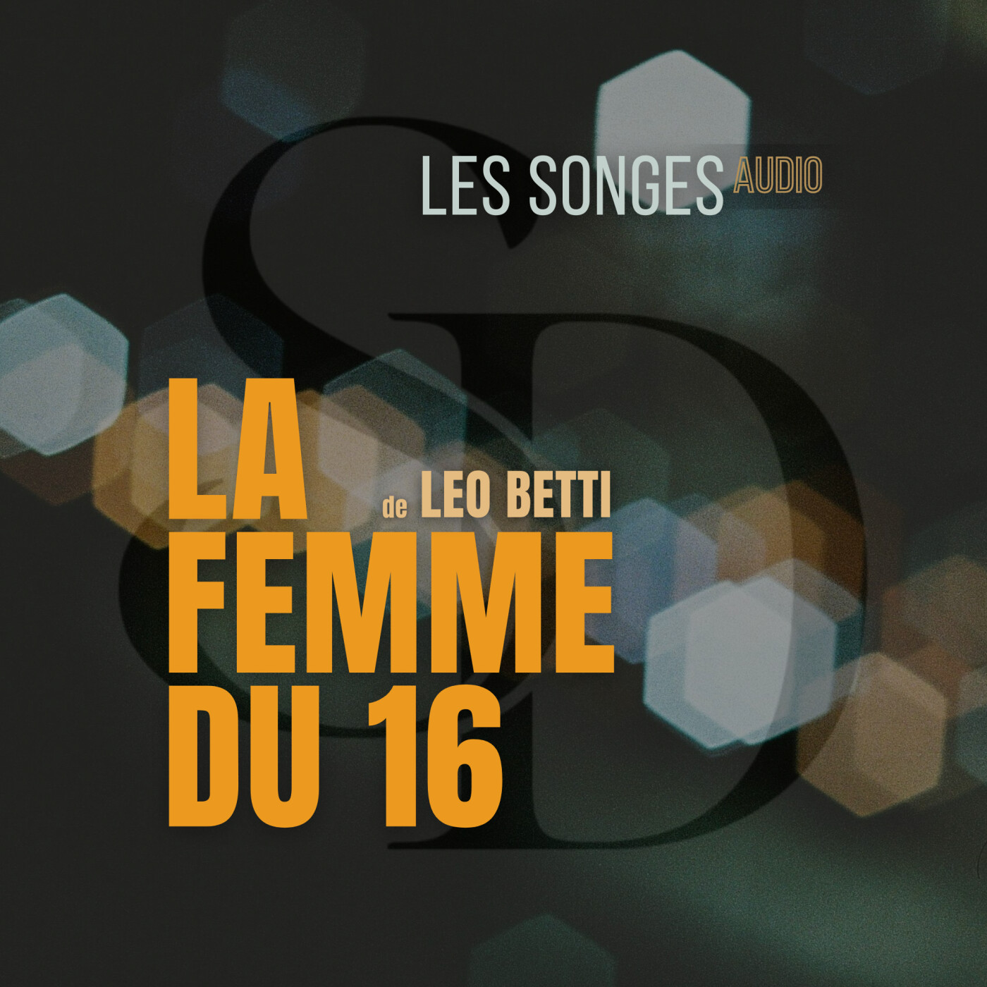 Fiction audio | "La femme du 16" de Léo Betti episode artwork