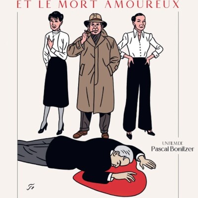 Maigret et le mort amoureux. Interview du réalisateur Pascal Bonitzer. Un certain goût pour le noir #316 cover