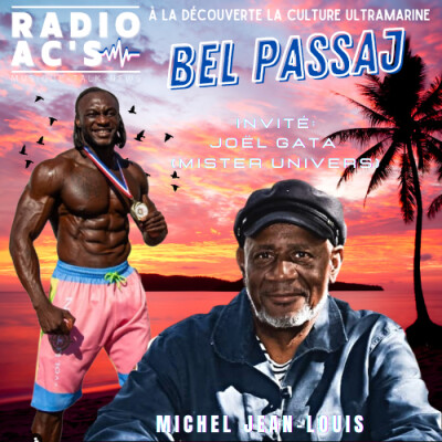 BEL PASSAJ du 23/10/2023 Invité Joel Gata, Mister Univer cover