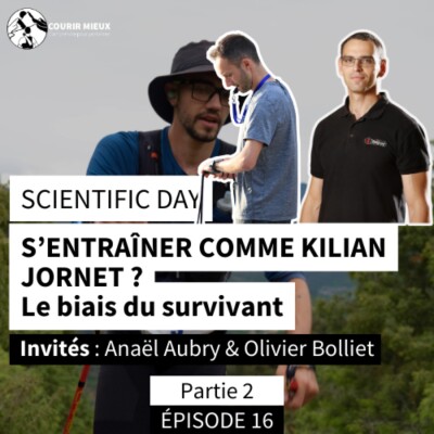 CM#16 - S’entraîner comme Kilian Jornet ? - Partie 2 - Anael Aubry et Olivier Bolliet cover