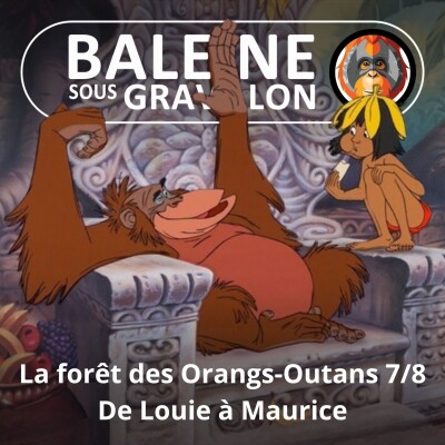 S07E119 Les Orangs-Outans 7/8 : De Louie à Maurice (Emmanuelle Grundmann) cover