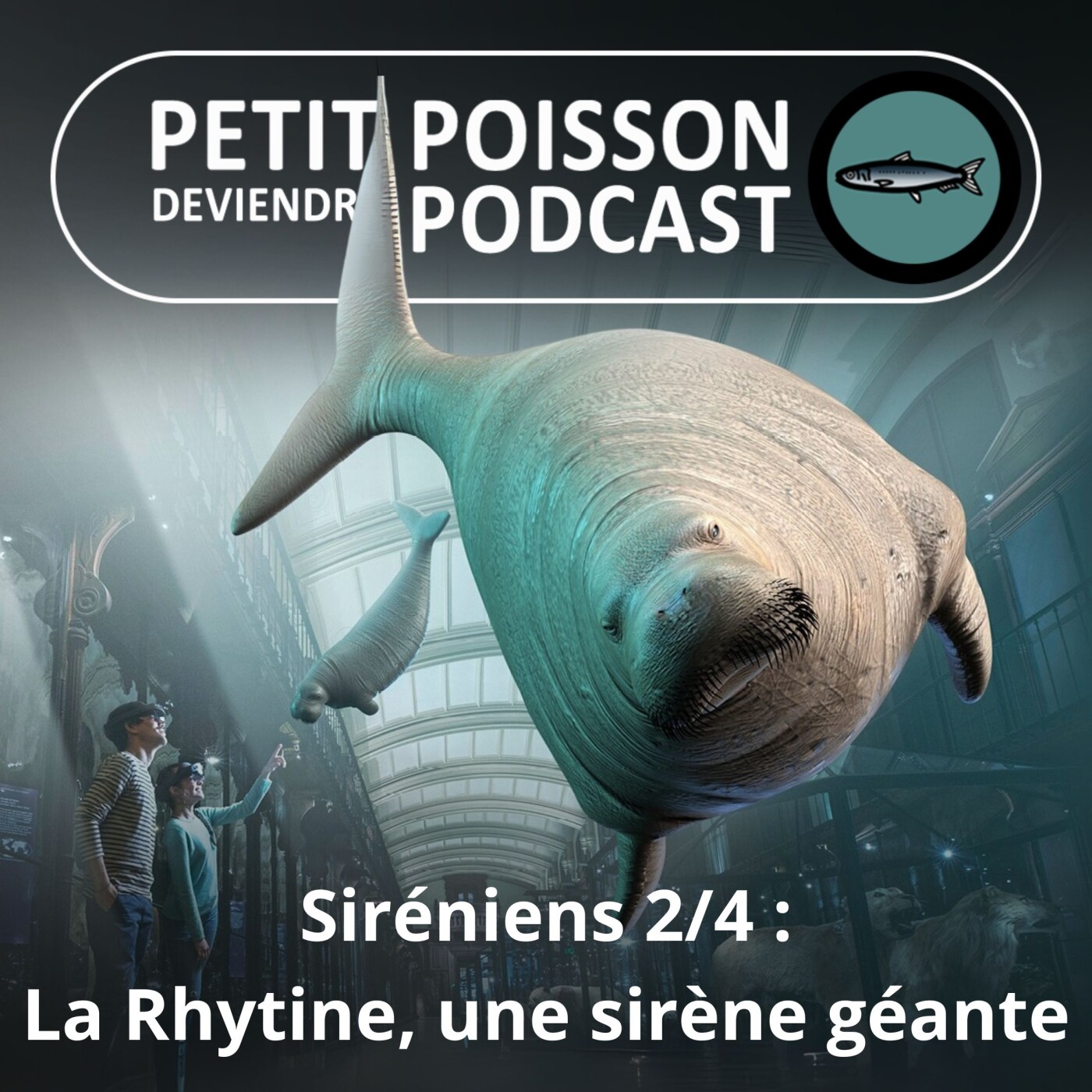 Petit Poisson deviendra Podcast