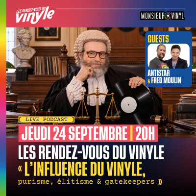 🎵☎️ Les RENDEZ-VOUS du VINYLE #13 | avec Antistar & Fred Moulin | Élitisme et Gatekeepers cover