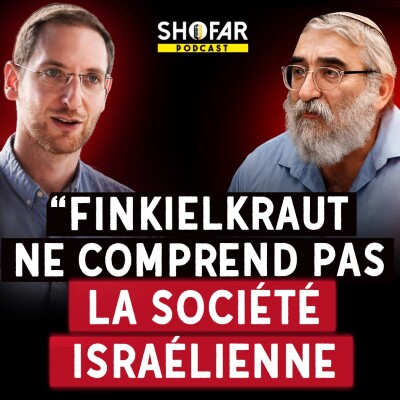 Rav Elie Kling : Finkielkraut se trompe d’époque. Voici les vrais défis d’Israël aujourd’hui cover