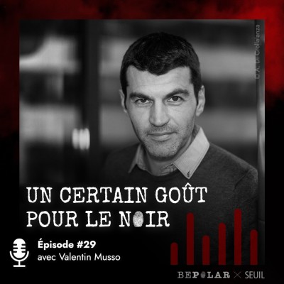 Un certain goût pour le noir #29 Valentin Musso cover