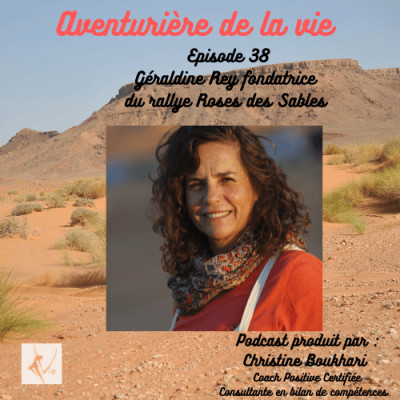 Episode 38 Géraldine Rey fondatrice du Rallye Roses des Sables cover
