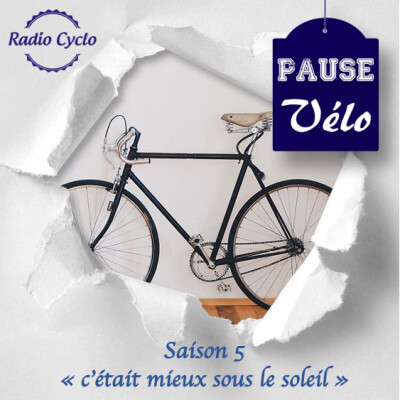 Pause Vélo - « c’était mieux sous le soleil » cover