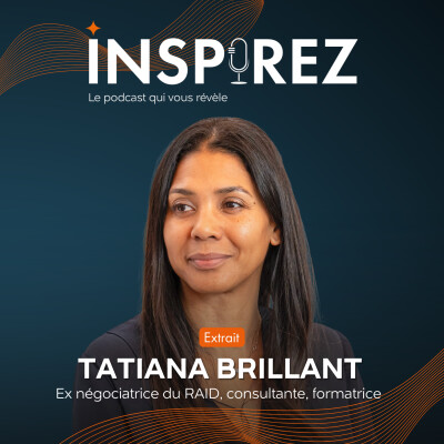 [EXTRAIT] Tatiana Brillant : comment se forme-t-on à la négociation au RAID ? cover